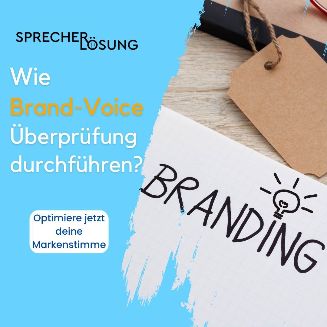 Werbebild auf Deutsch mit der Frage, wie man eine Überprüfung der Markenstimme durchführt. Es zeigt ein braunes Etikett, ein Notizbuch mit der Aufschrift „BRANDING“ und einen Vorschlag zur Optimierung Ihrer Markenstimme.