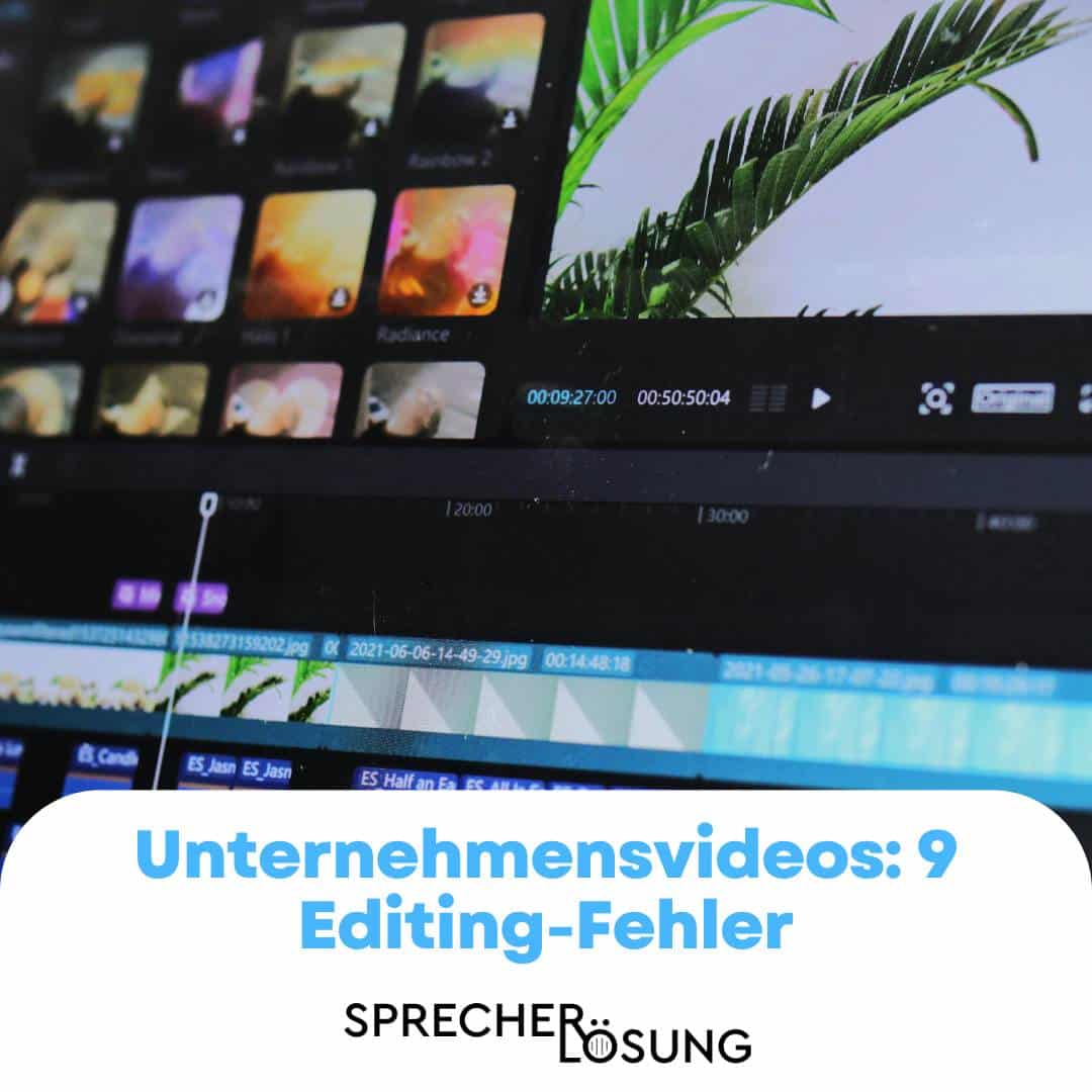 Unternehmensvideos 9 Editing Fehler